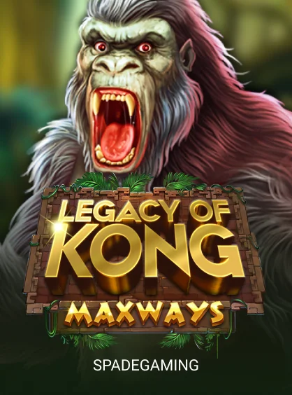 Legacy of Kong Maxways